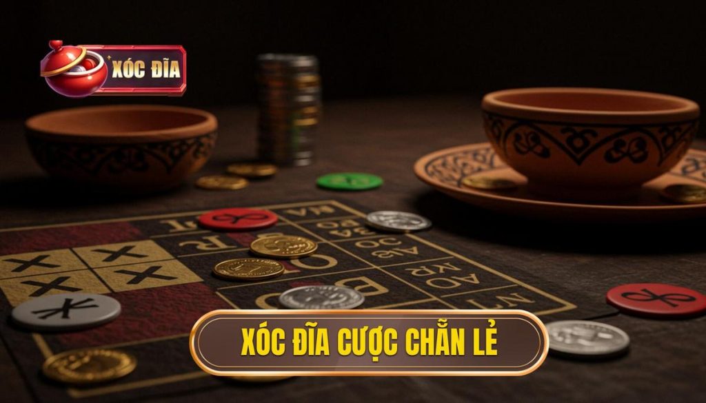 Xóc đĩa Cược Chẵn Lẻ