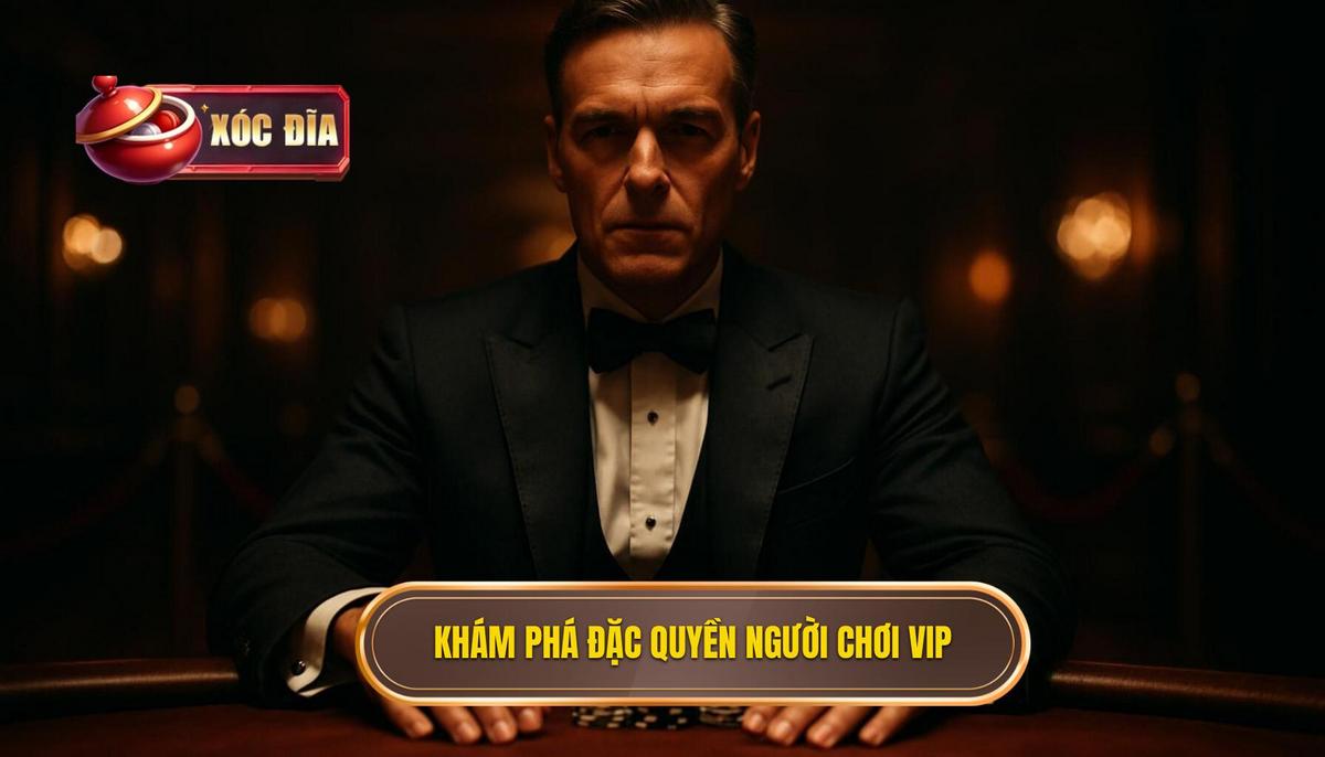 Giải Mã Đặc Quyền Của Người Chơi Vip